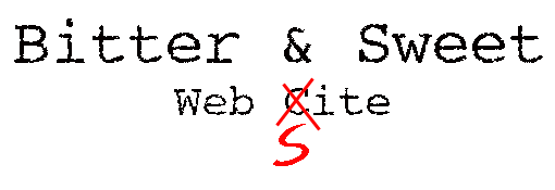 Bitter & Sweet Web Site